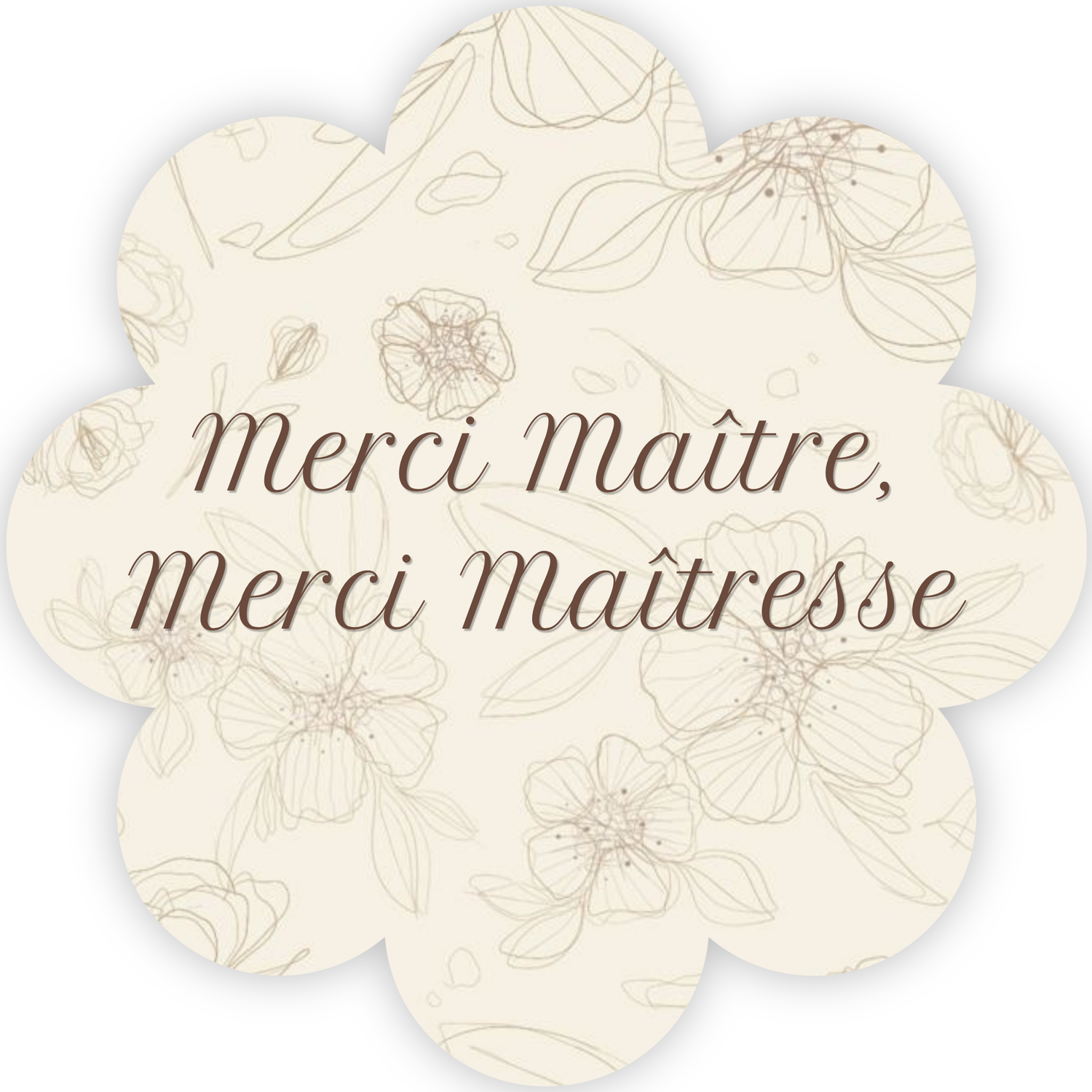Merci Maître, Merci Maîtresse
